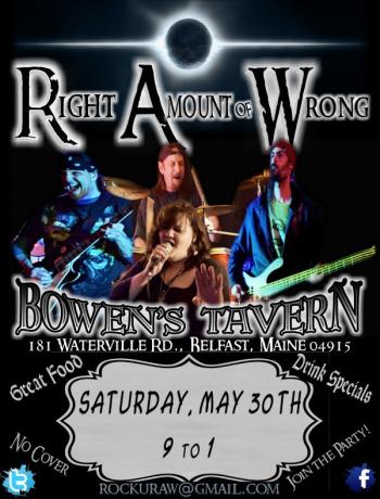 Right In All The Wrong Ways at Bowen’s Tavern on Saturday