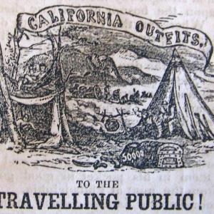 1849 Spring goods sale California outfitter. (Photo courtesy Belfast Historical Society)
